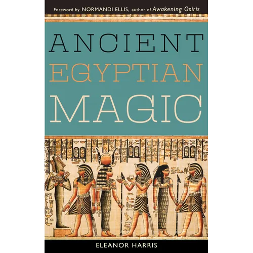 Ancient Egyptian Magic