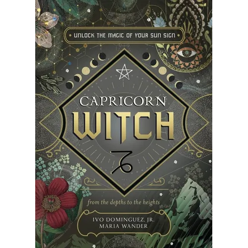 Capricorn Witch: Unlock the Magic of Your Sun Sign