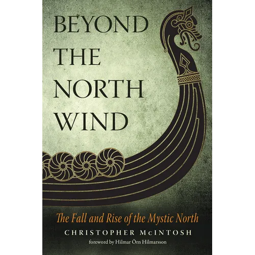 Beyond the North Wind: The Fall and Rise of the Mystic North