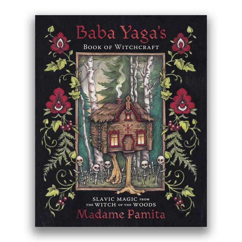 Baba Yaga's Book of Witchcraft