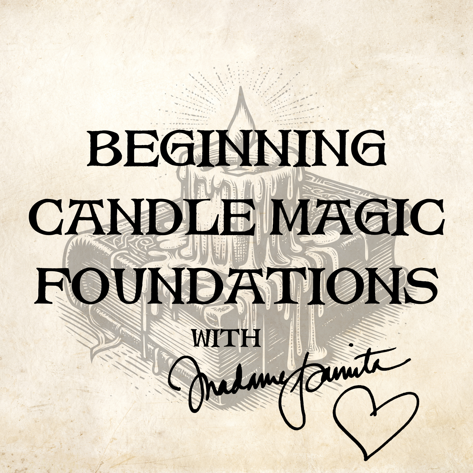 Beginning Candle Magic Foundations