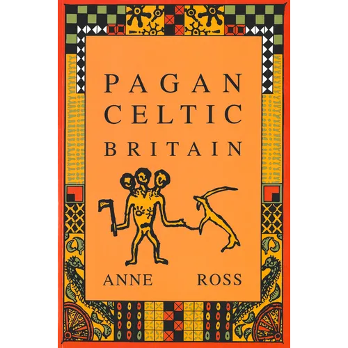 Pagan Celtic Britain