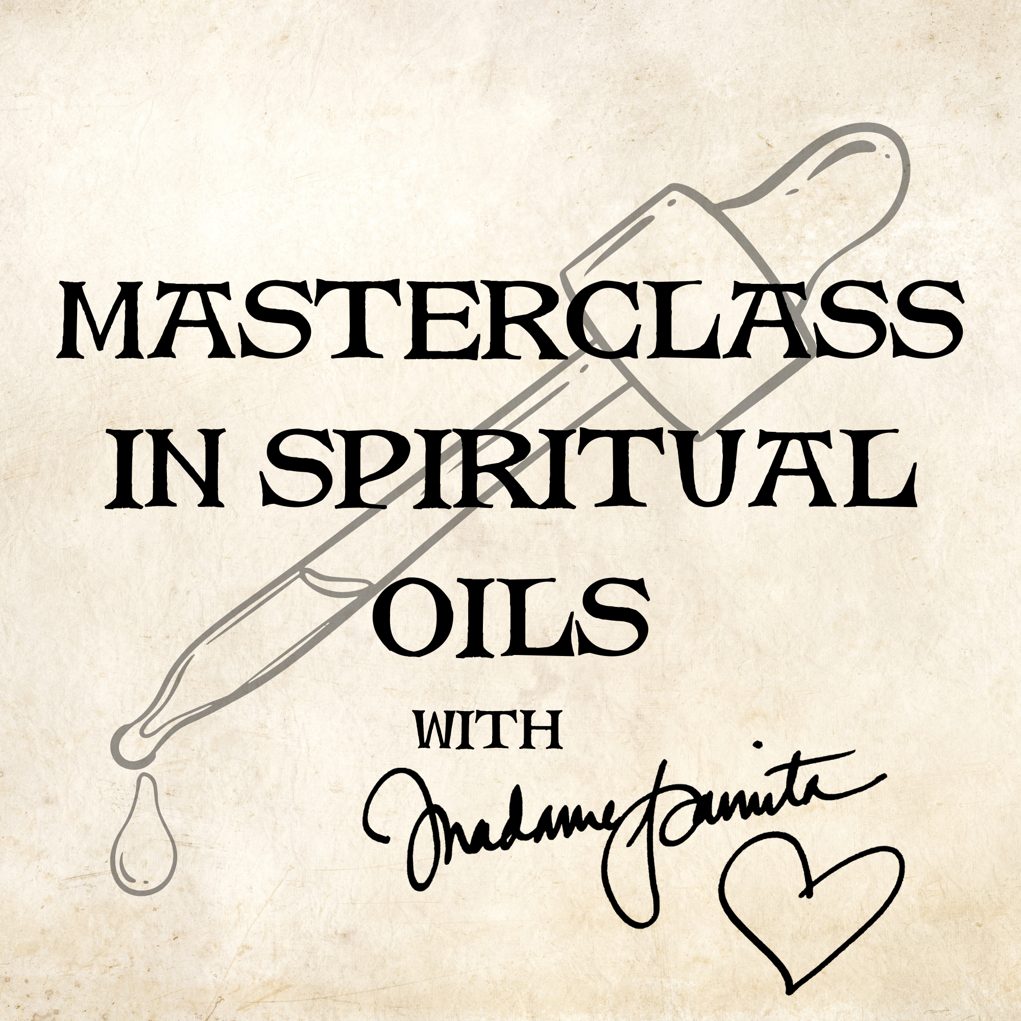 Masterclass in Spiritual Oils