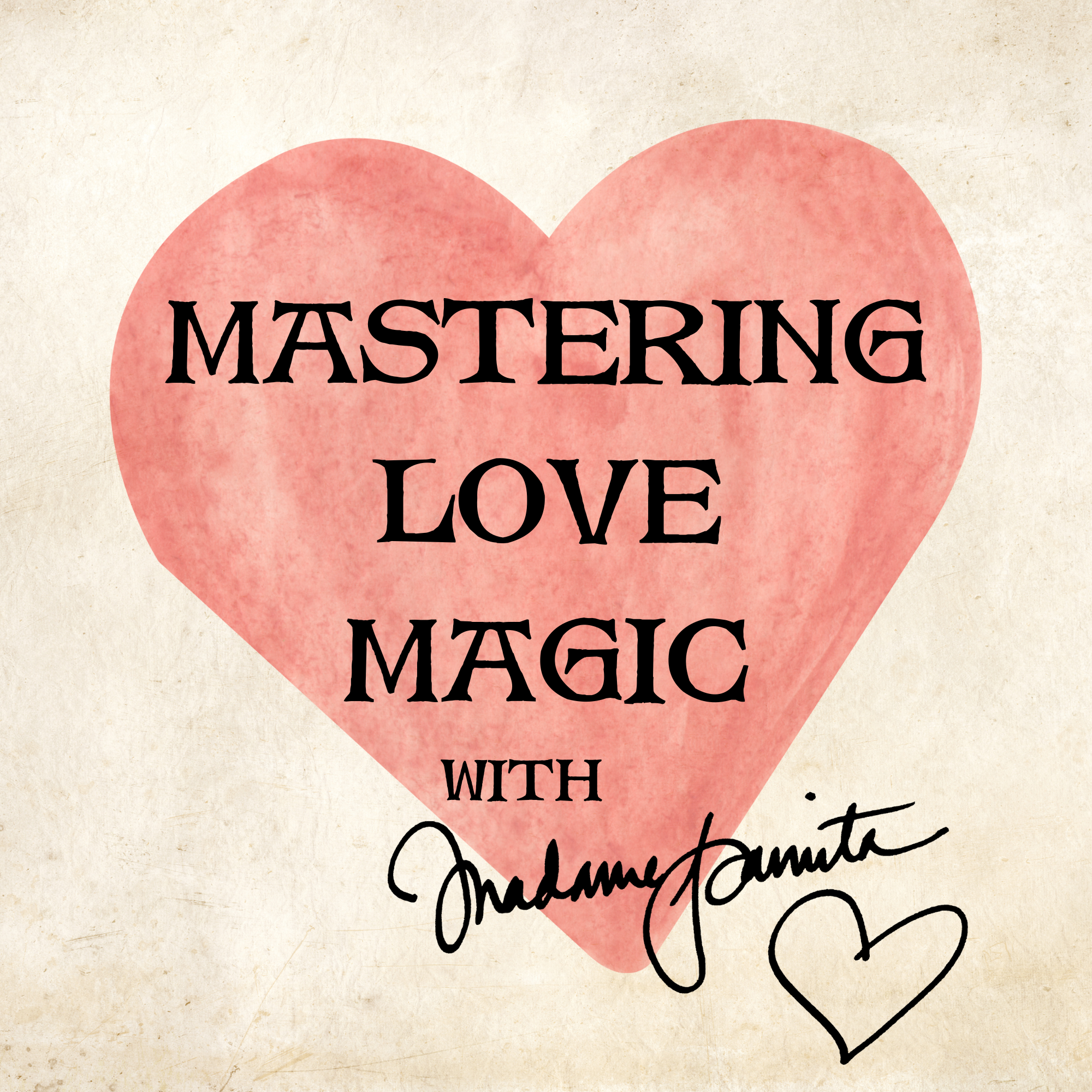 Mastering Love Magic
