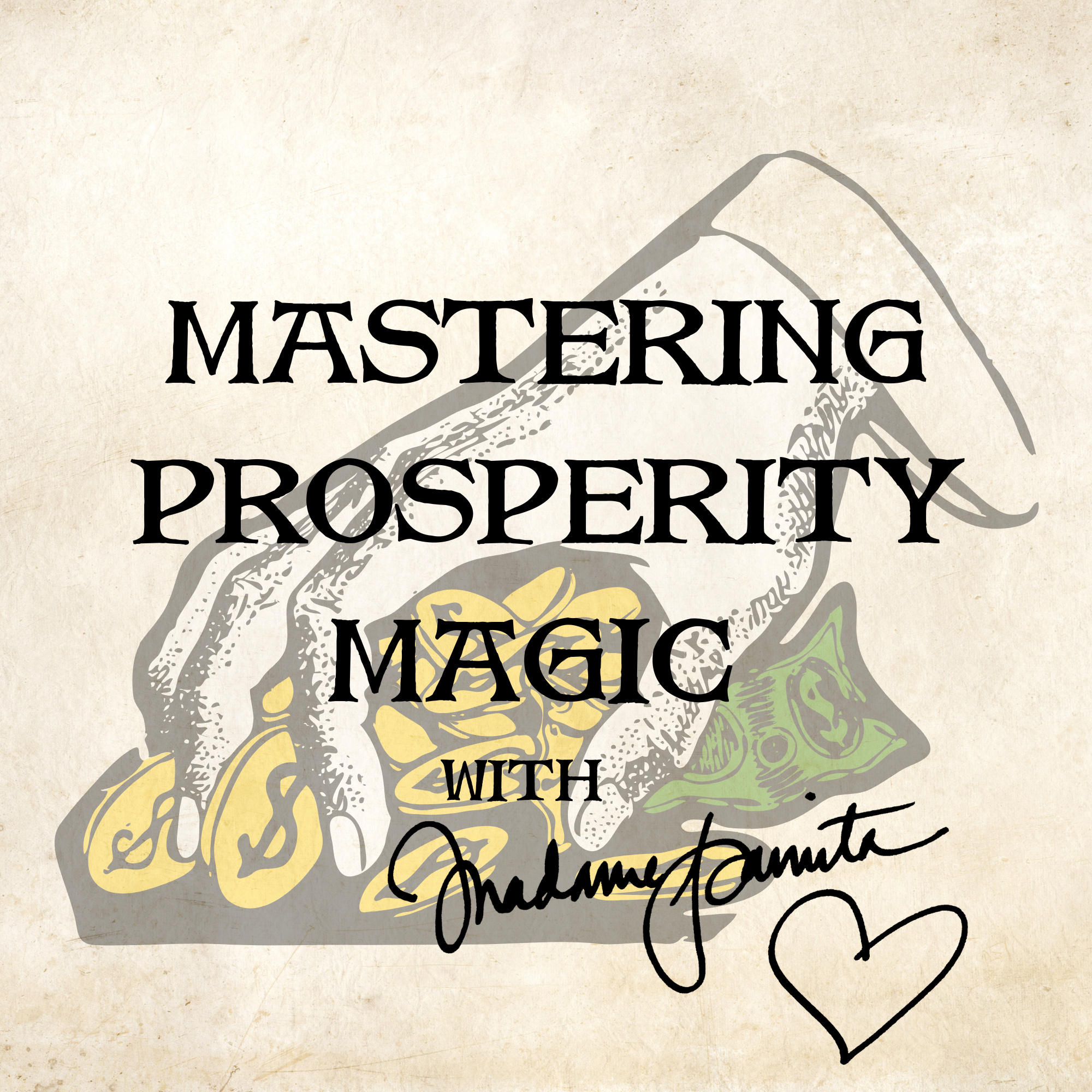 Mastering Prosperity Magic