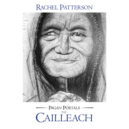 Pagan Portals - The Cailleach