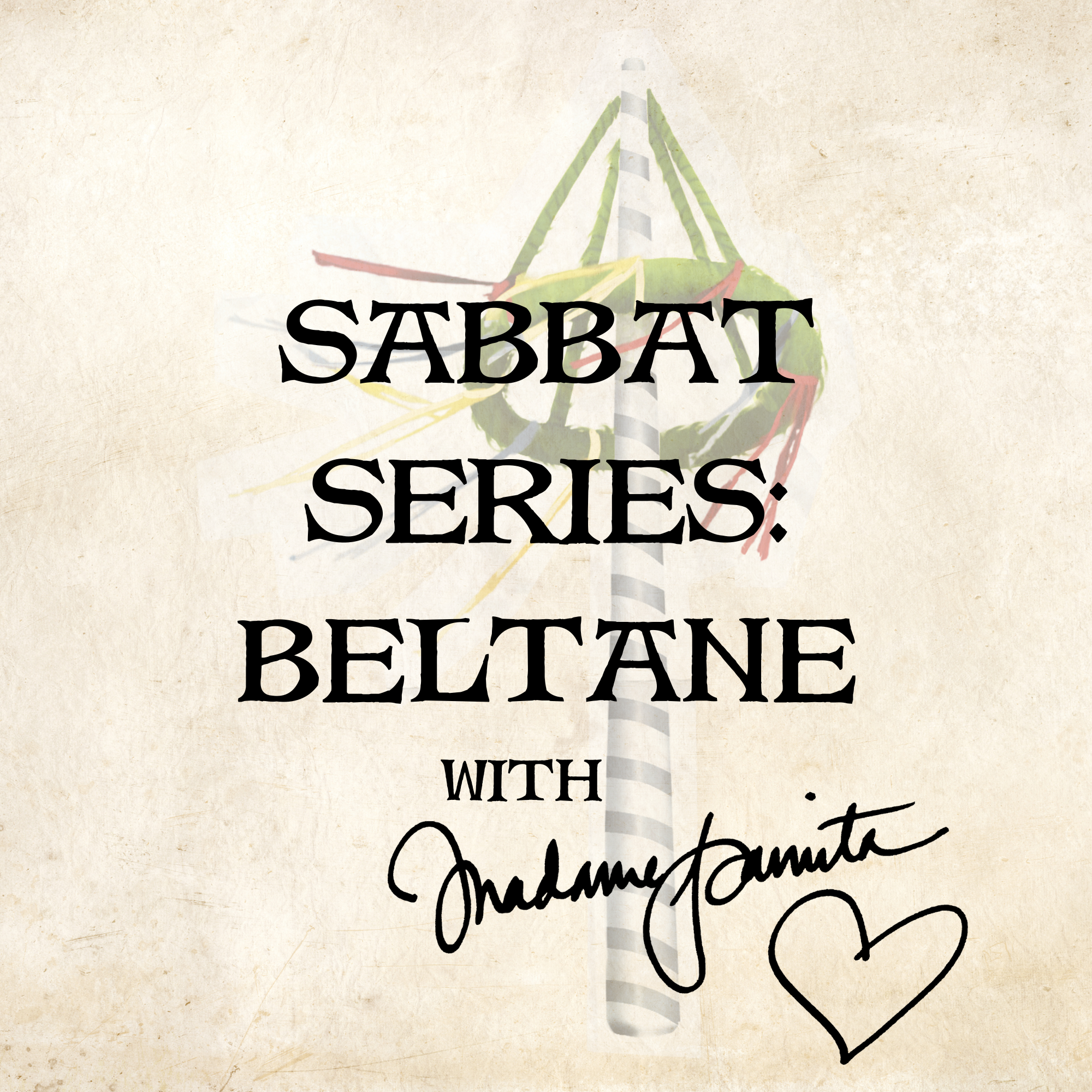 Sabbat Series: Beltane