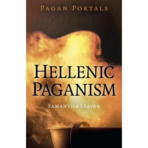 Pagan Portals - Hellenic Paganism