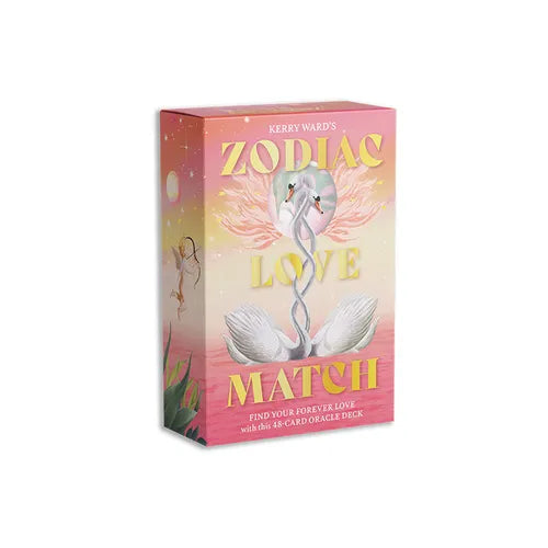 Zodiac Love Match: Find Your Perfect Partner and Forever Love with This 48-Card Oracle Deck
