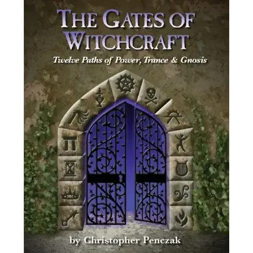 The Gates of Witchcraft
