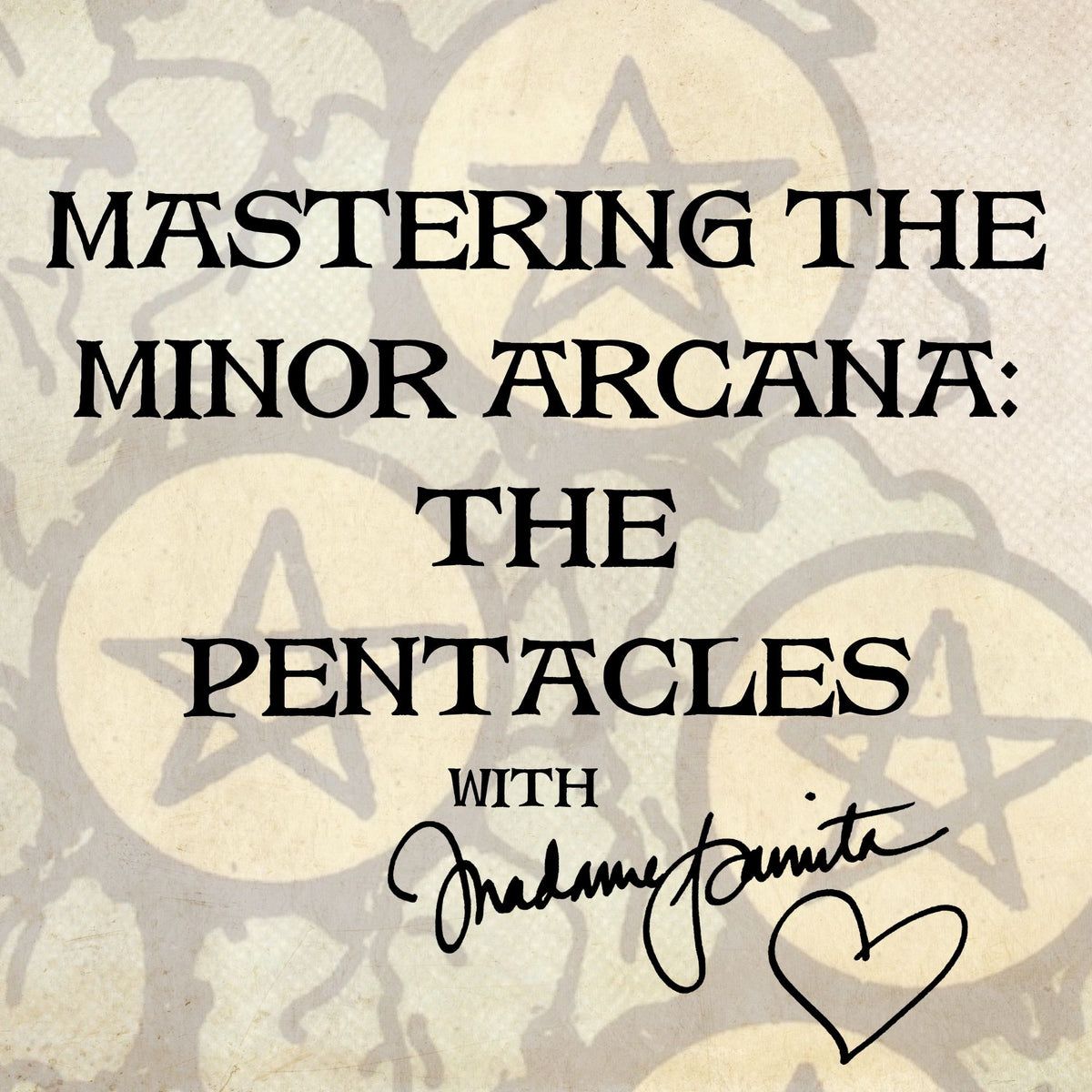 78 Days to Tarot Mastery: The Pentacles