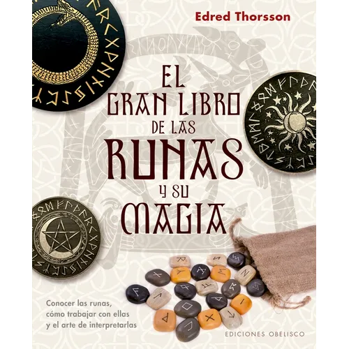 Gran Libro de Las Runas Y Su Magia, El