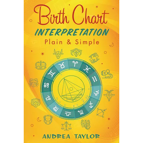 Birth Chart Interpretation Plain & Simple