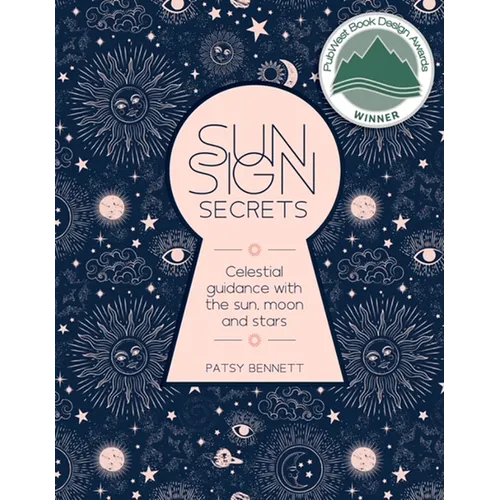 Sun Sign Secrets: Celestial Guidance at Your Fingertips
