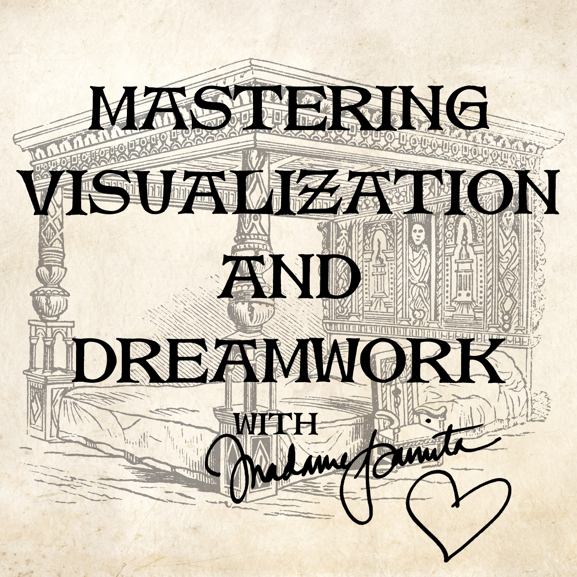Mastering Visualization and Dreamwork